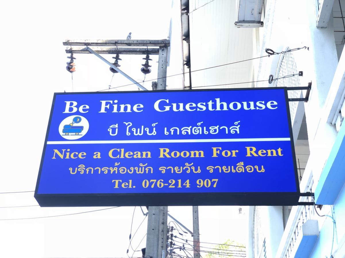 Be Fine Guesthouse Phuket Extérieur photo